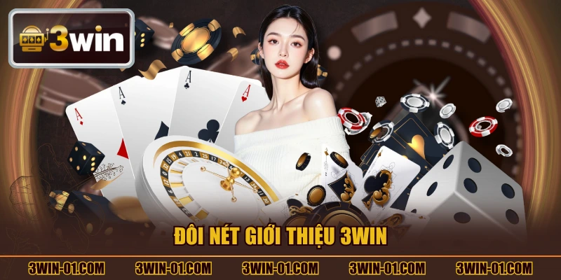 Giới thiệu 3WIN.COM - Những sản phẩm game nổi bật